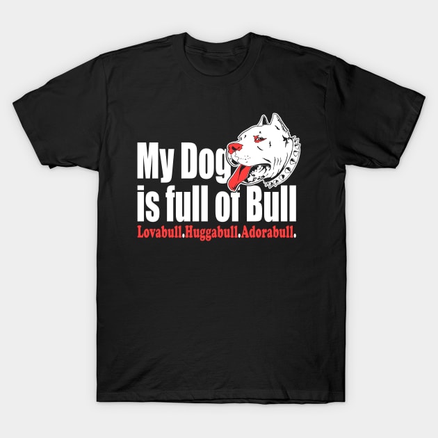 PITBULL LOVER T-Shirt by Art_Zone